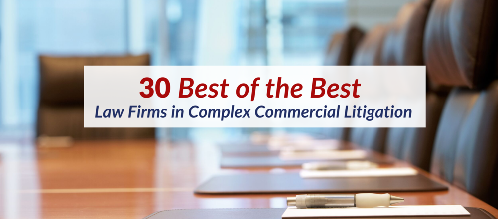 30 Best of the Best in Complex Commercial Lit_header.png